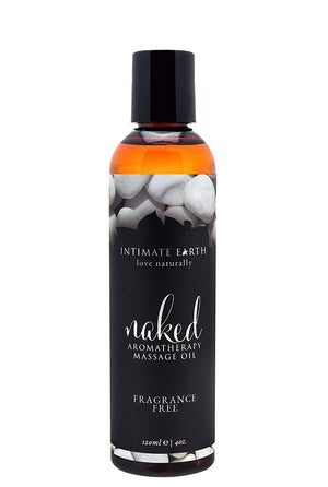 Intimate Earth Naked Aromatherapy Massage Oil Fragrance Free 120ml & 240 ml For Us - Sexy Massage Intimate Earth 