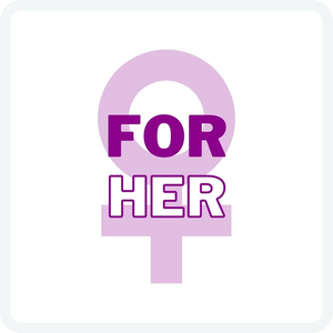 For Her