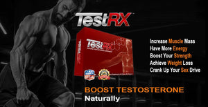 TestRX Natural Testosterone Supplement - Anti-Aging