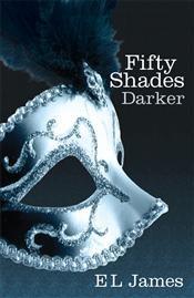 Fifty Shades Darker By E L James Enhancers & Essentials - Better Sex Guides Fifty Shades Of Grey 